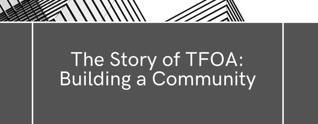 Story of TFOA